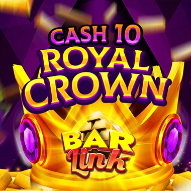 Cash 10 Royal Crown Bar Link game tile